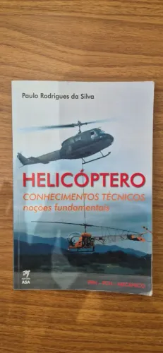 LIVROS DE Teoria de voo e Conhecimentos técnicos - HELICÓPTERO