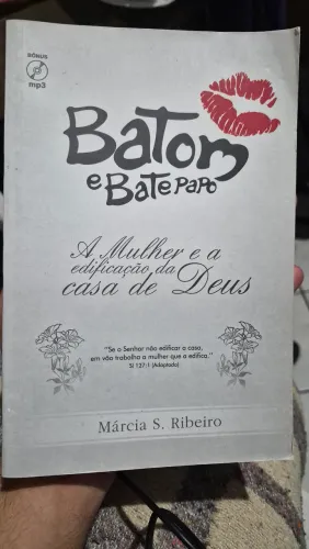 Batom e Bate Papo - Márcia Ribeiro (USADO)