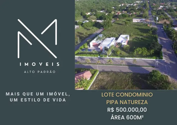 LOTE NO CONDOMÍNIO PIPA NATUREZA, 600M² TOTAIS, OPORTUNIDADE EXCLUSIVA