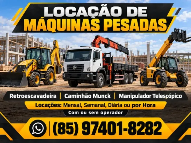LOCAÇÃO DE MÁQUINAS PESADAS - Retroescavadeira, Caminhão Munck e Manipulador Telescópico
