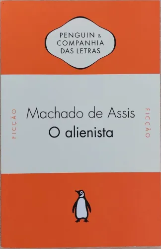 Livro O alienista - Machado de Assis