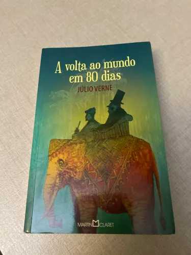 A volta ao mundo em 80 dias Julio Verne - Editora Martin Claret