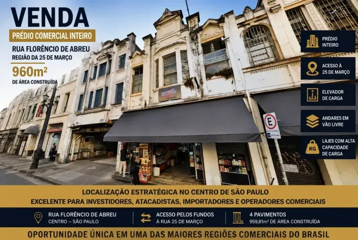Venda Prédio Comercial Inteiro R. Florêncio de Abreu Região 25 de Março 960m²