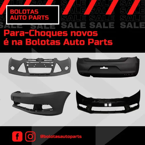 Parachoques Nacionais e Importados Novos! Bolotas Auto Parts