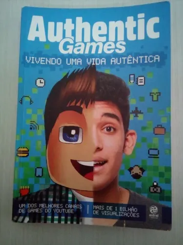 Authentic Games - Vivendo uma vida autêntica