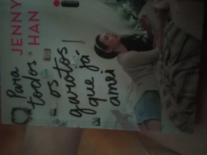 Para todos os garotos que já amei - Jenny Han