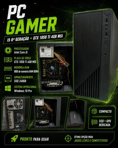 PC Gamer i5 6ª Geração + GTX 1050 Ti 4GB MSI + 8GB DDR4 + SSD 240GB