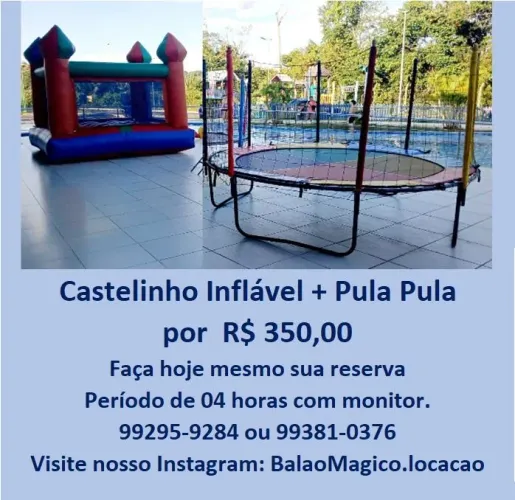 Castelinho inflável e Pula pula 