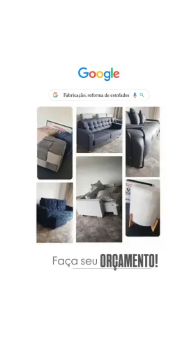 TRABALHAMOS COM ESTOFADOS EM GERAL: FABRICAÇÃO, VENDAS, REFORMAS E MODIFICAÇÃO ?