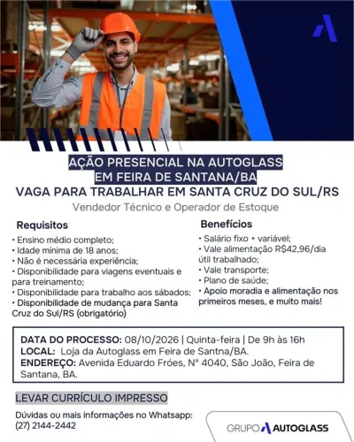 AÇÃO PRESENCIAL - AUTOGLASS: OPORTUNIDADE DE MUDANÇA DA BAHIA PARA O RIO GRANDE DO SUL