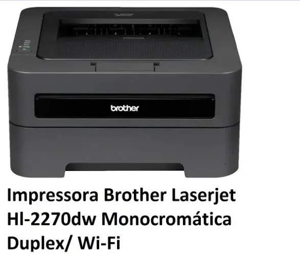 Impressora Brother Laserjet Hl-2270dw Monocromática Duplex/ Wi-Fi + Brinde