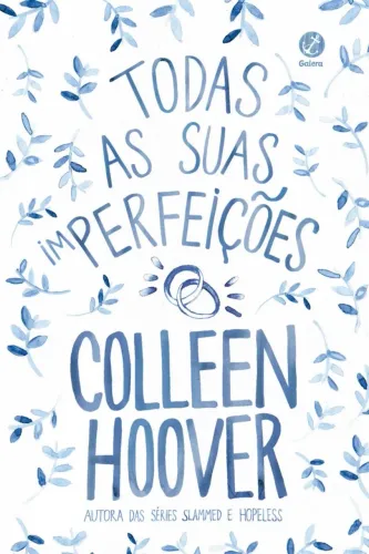 Todas as suas (im)perfeições ? Colleen Hoover