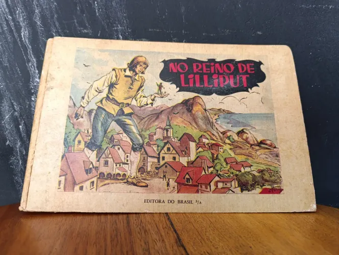 Livro No Reino de Liliput - Edição Antiga Anos 50 Editora do Brasil S/A RARIDADE 