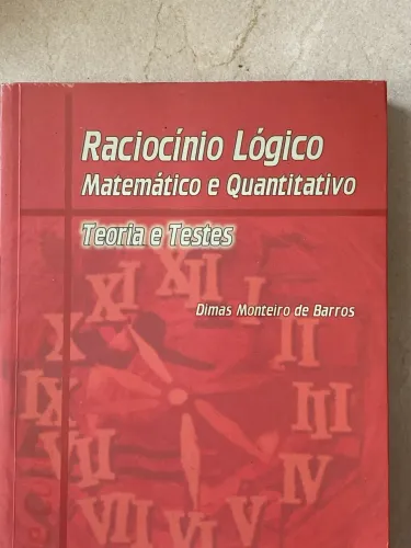 Livro; Raciocínio lógico,, teoria e testes; Dimas Monteiro de Barros
