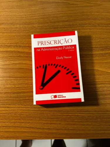 LIVRO PRESCRIÇÃO NA ADMINISTRAÇÃO PÚBLICA