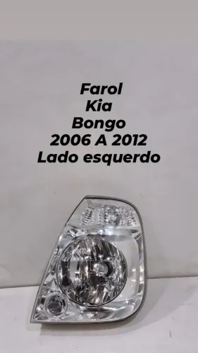 Farol Kia Bongo 2006 2007 2008 2009 2010 2011 2012 Lado Esquerdo