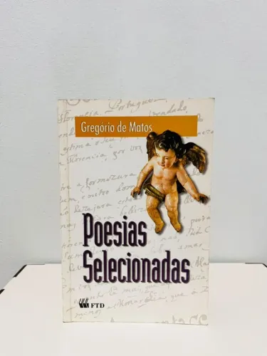 Livro "Poesias Selecionadas" Gregório de Matos | FTD