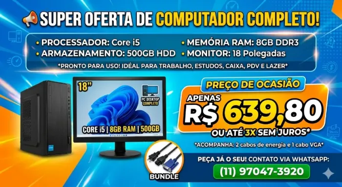 CORE I5 - MONITOR DE 18 POLEGADAS