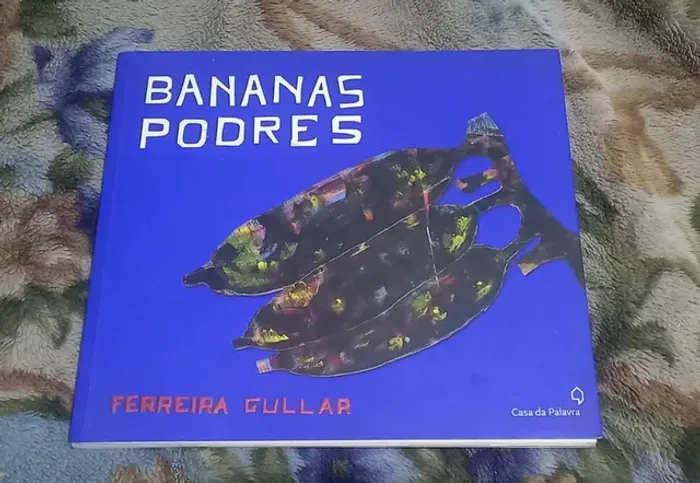 Livro Bananas Podres Ferreira Gullar (sem marcas ou sinais de manuseio)