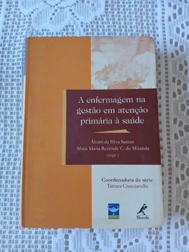 Livro A enfermagem na gestão em atenção primária à saúde