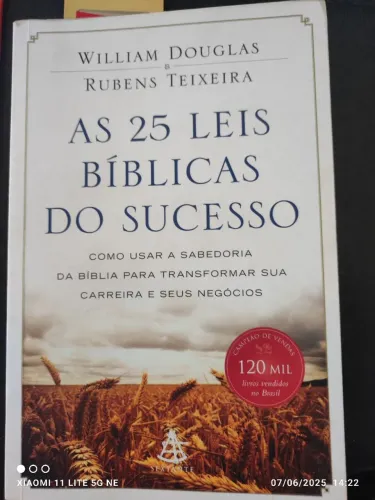 As 25 Leis Bíblicas do Sucesso - William Douglas e Rubens Teixeira