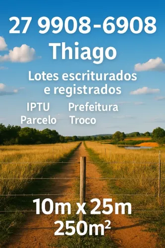 Lotes Escriturados à Venda em Guarapari - Balneário Village, parcelo, troco, pego carro l