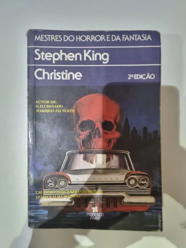 Livro "Christine", de Stephen King - Francisco Alves Editora