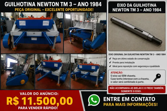 ? Eixo da Guilhotina Newton Modelo TM 3, ano 84 