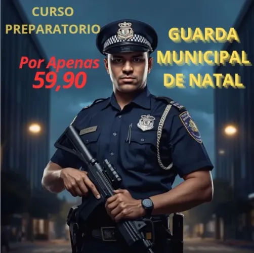 Curso guarda municipal de natal