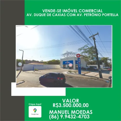 Vende-se Imóvel Comercial Av. Duque de Caxias com Av. Petrônio Portella
