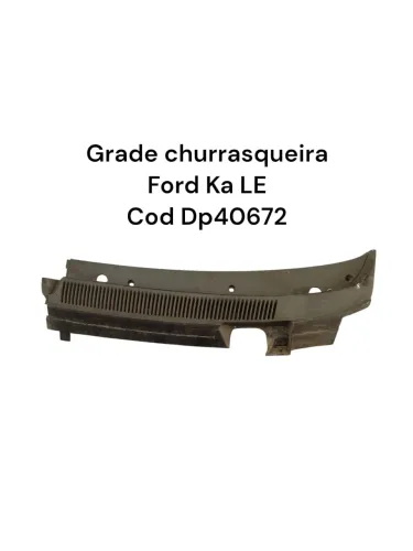 Grade Churrasqueira Ford Ka Le Cod Dp40672