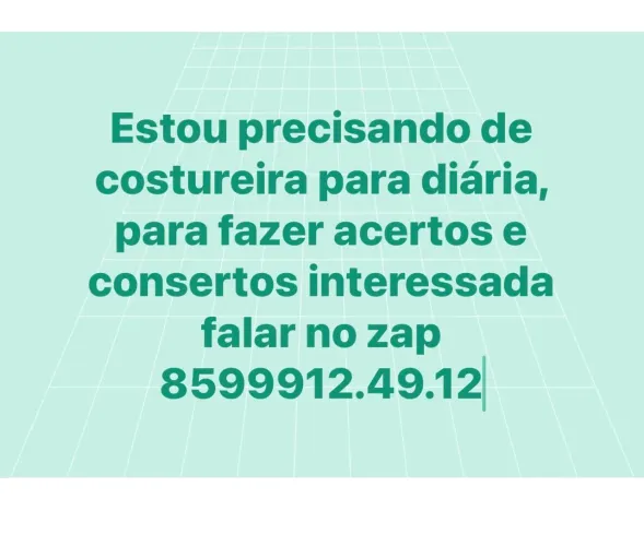 Oferta de emprego para costureira falar no zap *12