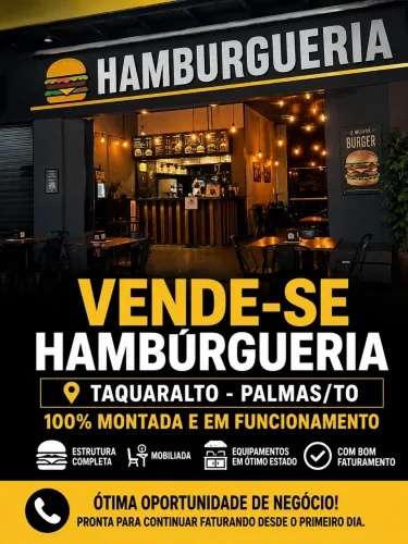 ? VENDE-SE HAMBURGUERIA EM TAQUARALTO ?