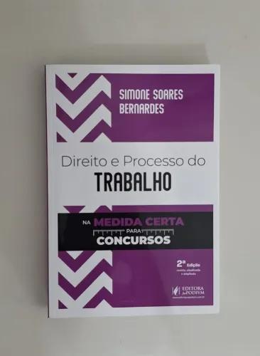 Direito e Processo do Trabalho (Na Medida Certa Para Concursos)