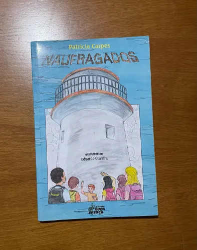 Naufragados - Patricia Carpes