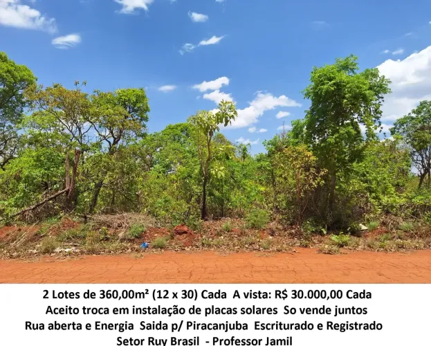 Leia a descrição: 2 Lotes de 360,00m² (Aceito troca em instalação de placas solares) Setor