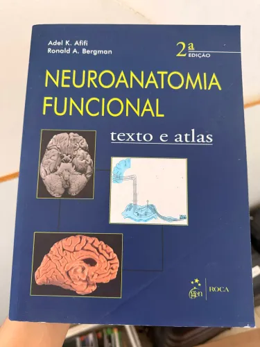 Neuroanatomia Funcional 2 edição Texto e Atlas 