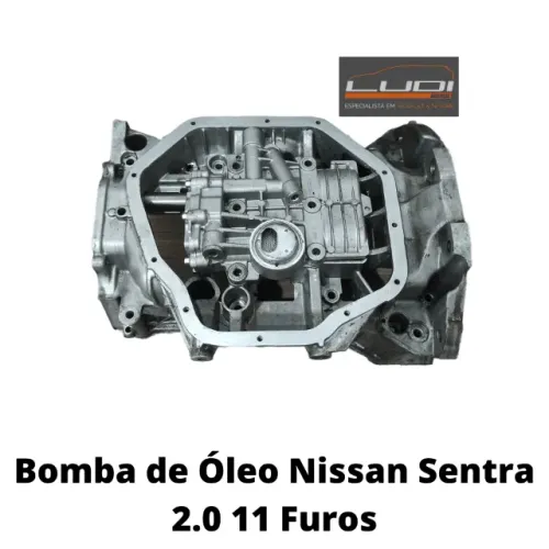 Bomba de Óleo Nissan Sentra 2.0 11 Furos