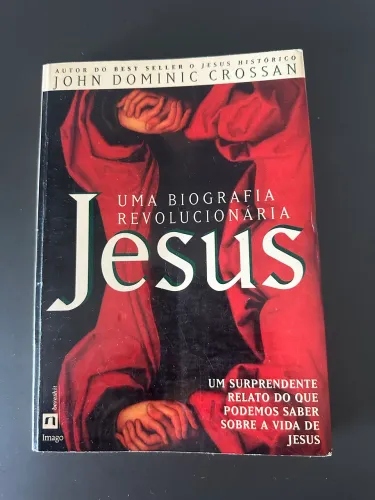 Jesus: Uma Biografia Revolucionária