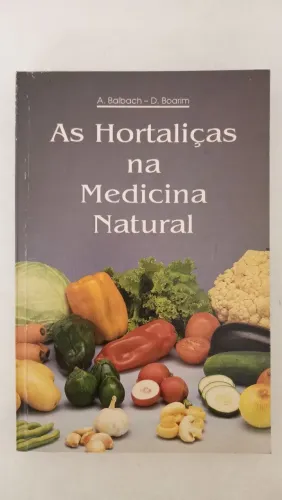 As hortaliças na medicina natural