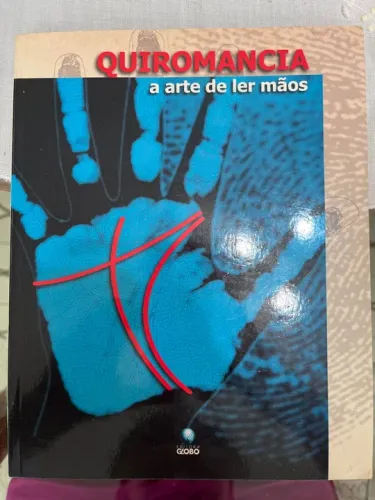 Livro Quiromancia - A Arte de Ler Mãos