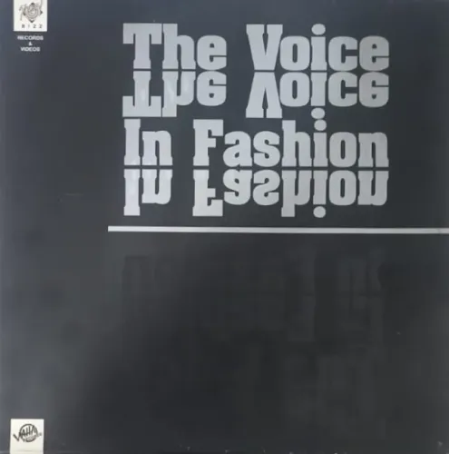 THE VOICE IN FASHION  - THE VOICE IN FASHION  