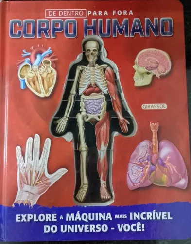 De dentro para fora Corpo Humano, livro capa dura