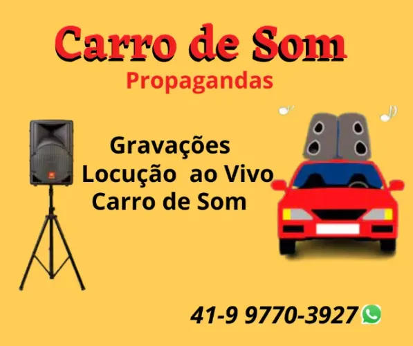 Carro de som para propagandas em Curitiba e região