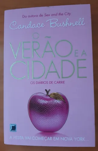 O Verão e a Cidade, os diários de Carrie, Candance Bushnell