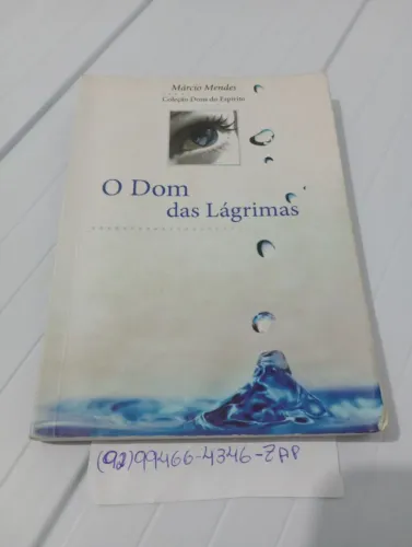 Livro de Desenvolvimento pessoal O Dom das Lágrimas