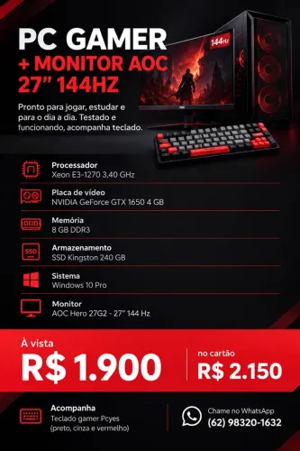 PC Gamer GTX 1650 + Monitor AOC 27? 144Hz + Teclado