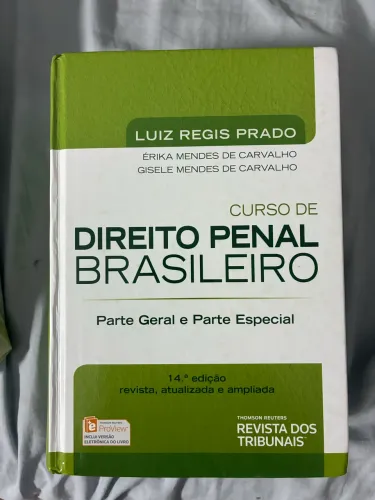 CURSO DE DIREITO PENAL BRASILEIRO - Parte Geral e Parte Especial - Luiz Regis Prado
