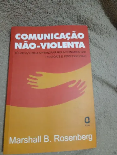LIVRO COMUNICAÇÃO NÃO-VIOLENTA 