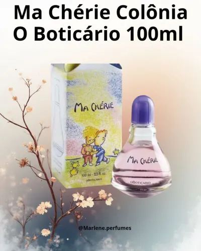 Ma Chérie Colônia O Boticário 100ml 